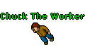 Chuck The Worker