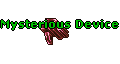 Mysterious Device