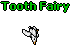 Tooth Fairy